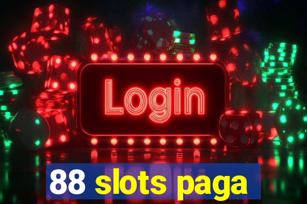 88 slots paga